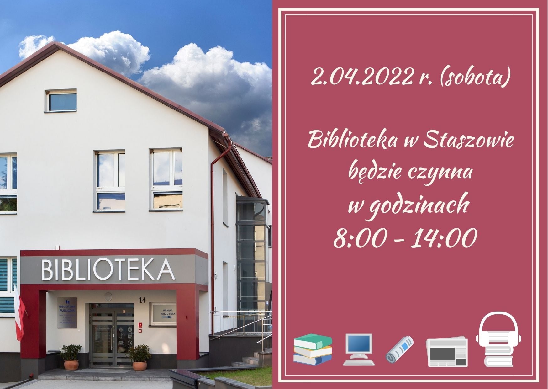 Grafika informacyjna: W sobotę, 2 kwietnia,  Biblioteka w Staszowie będzie czynna w godzinach: 8:00-14:00.